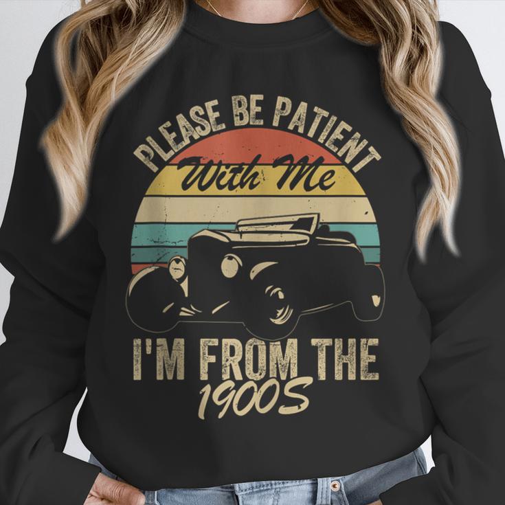 Sarcasm Retro Please Be Patient With Me I'm From The 1900s Unisex Sweatshirt