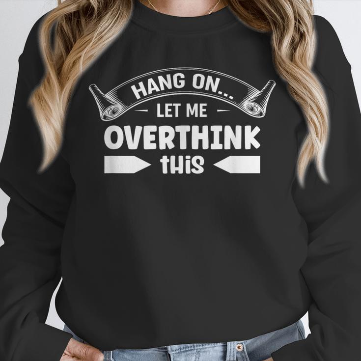 Sarcastic Anti Social Overthinker Introvert Overthink Unisex Sweatshirt Sarcastic Anti Social Overthinker Introvert Overthink Unisex Sweatshirt