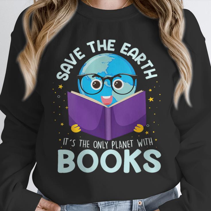 Save Earth It´s Only Planet With Books Reader Earth Day Unisex Sweatshirt Save Earth It´s Only Planet With Books Reader Earth Day Unisex Sweatshirt