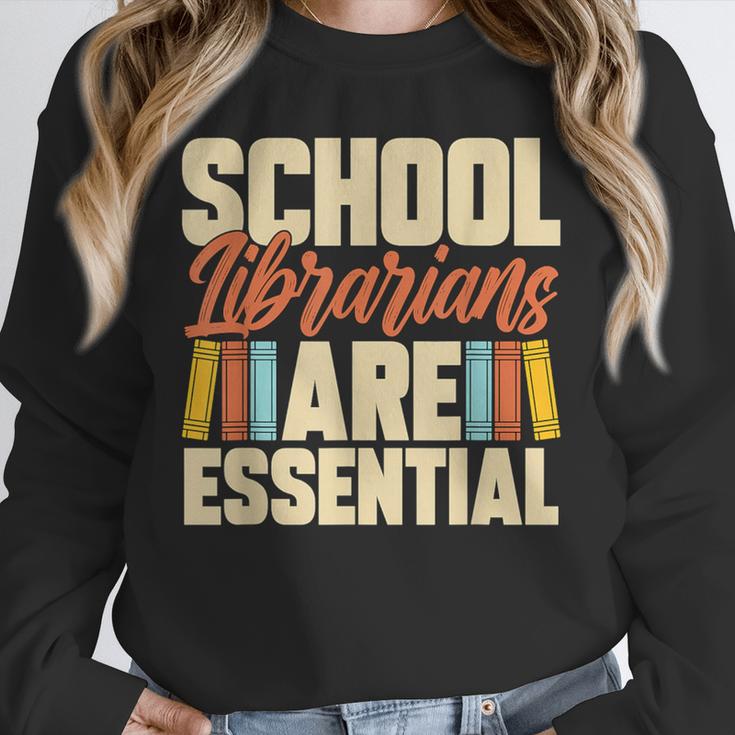 School Librarians Are Essential Library Book Lover Librarian Unisex Sweatshirt School Librarians Are Essential Library Book Lover Librarian Unisex Sweatshirt