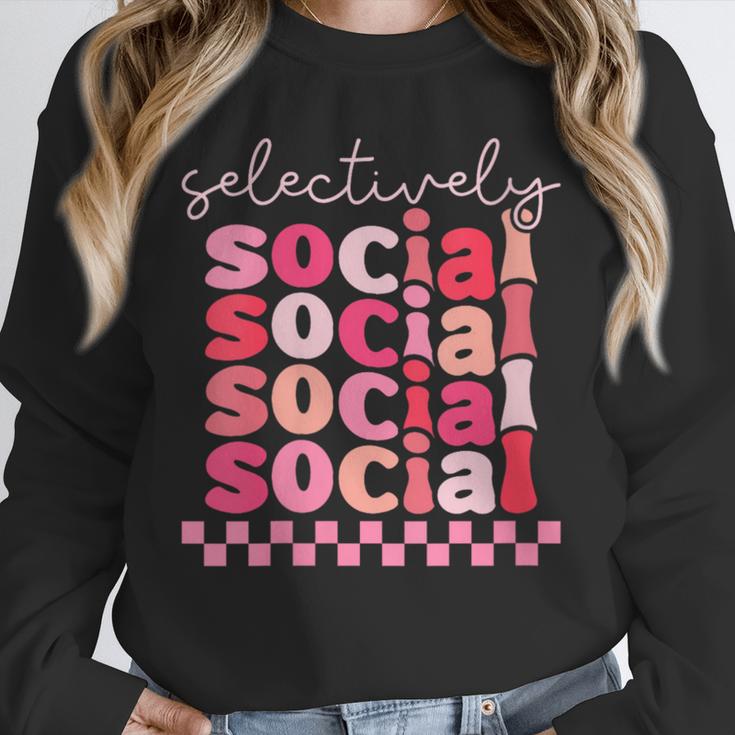 Selectively Social Sarcastic Introvert Humor Unisex Sweatshirt Selectively Social Sarcastic Introvert Humor Unisex Sweatshirt