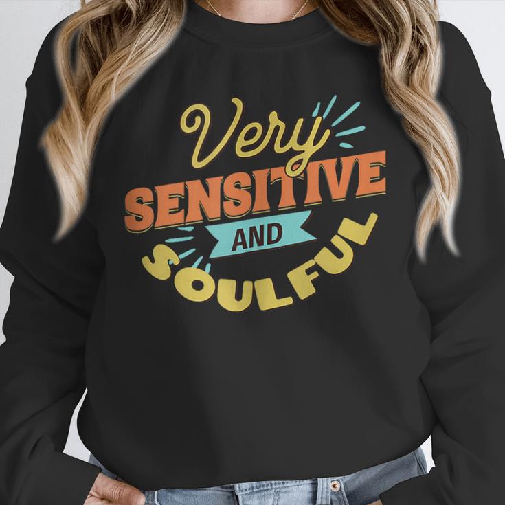 Very Sensitive And Soulful Introvert Unisex Sweatshirt