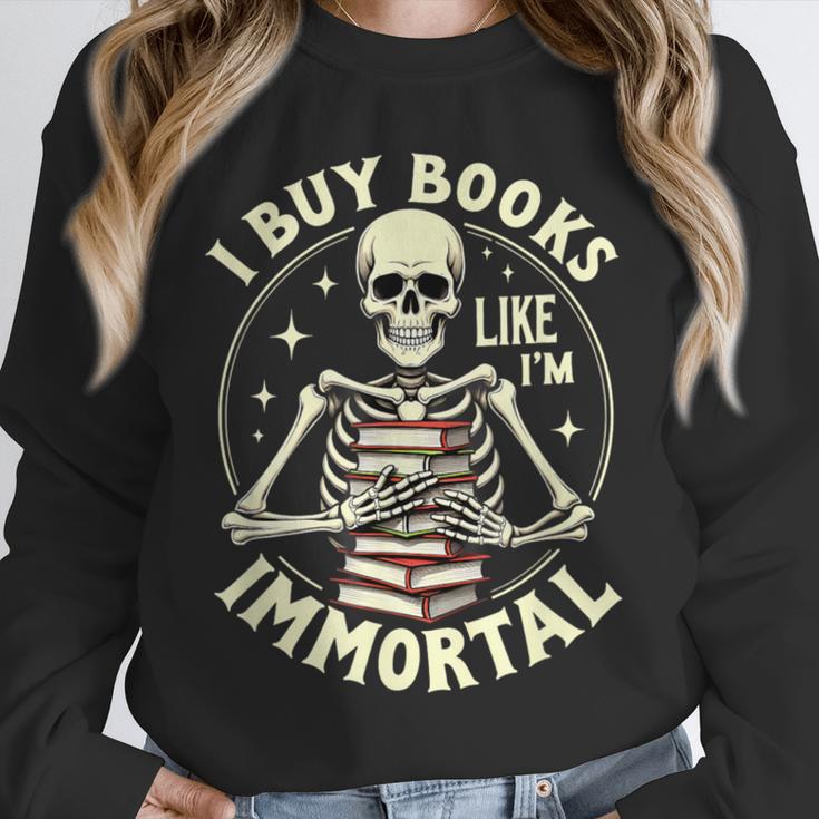 Skeleton I Buy Books Like I'm Immortal Halloween Unisex Sweatshirt