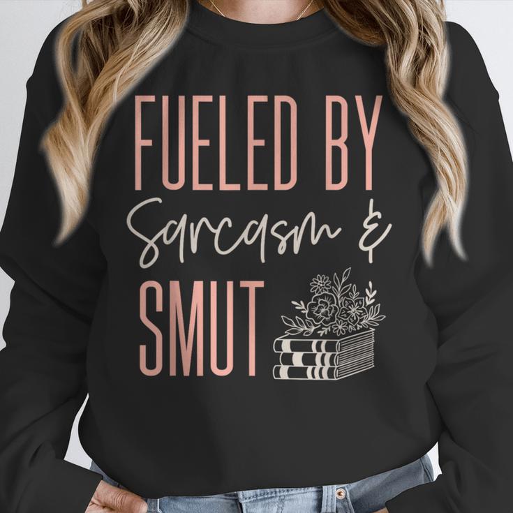 Smutty Book Lover Women Fueled By Sarcasm And Smut Spicy Unisex Sweatshirt