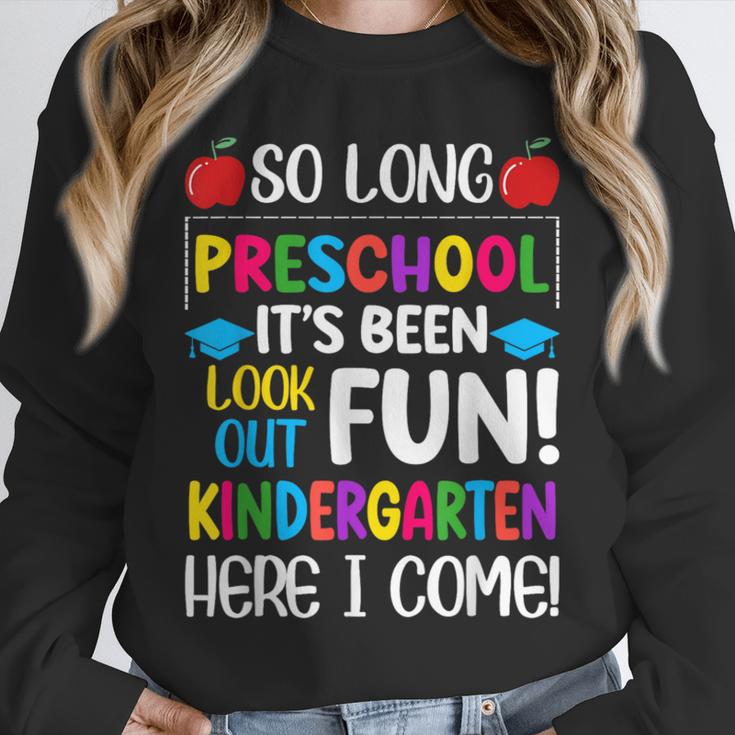 So Long Preschool Kindergarten Here I Come Graduation Unisex Sweatshirt