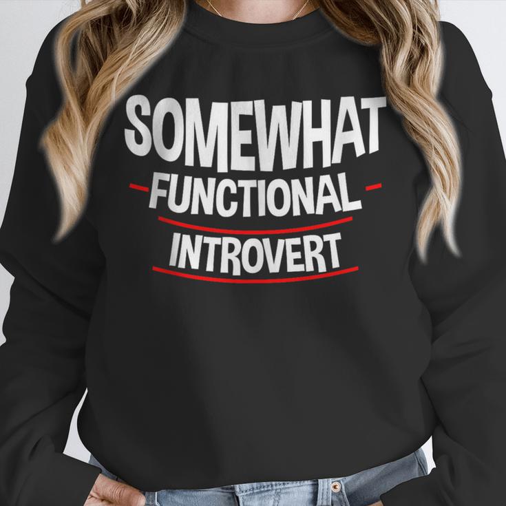 Somewhat Functional Introvert Unisex Sweatshirt Somewhat Functional Introvert Unisex Sweatshirt
