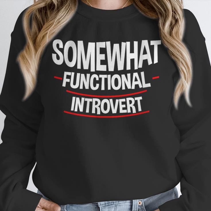 Somewhat Functional Introvert Unisex Sweatshirt Somewhat Functional Introvert Unisex Sweatshirt