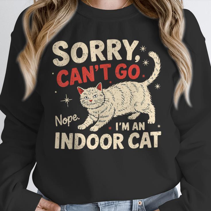 Sorry I Can't Go I'm An Indoor Cat Introvert Cat Owner Unisex Sweatshirt