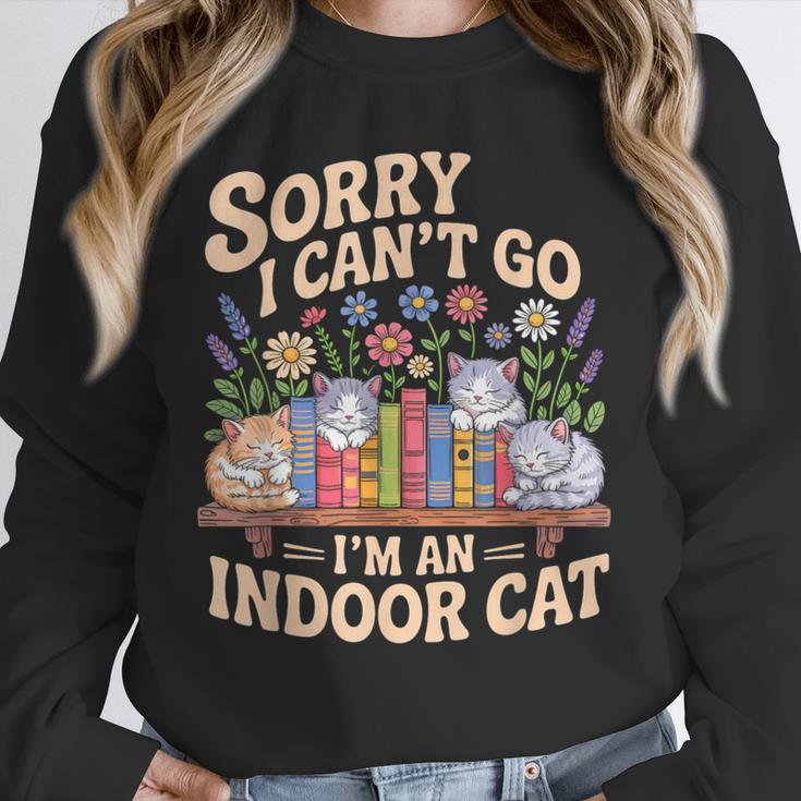 Sorry I Cant Go Im An Indoor Cat Cat Owners Introverts Unisex Sweatshirt