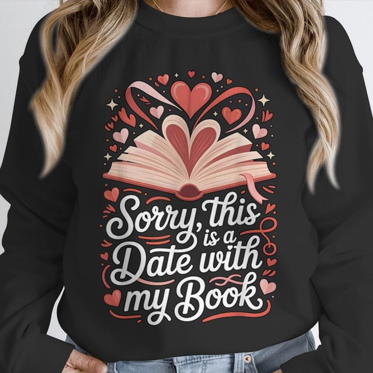 Sorry This Is a Date With My Book Valentine Unisex Sweatshirt