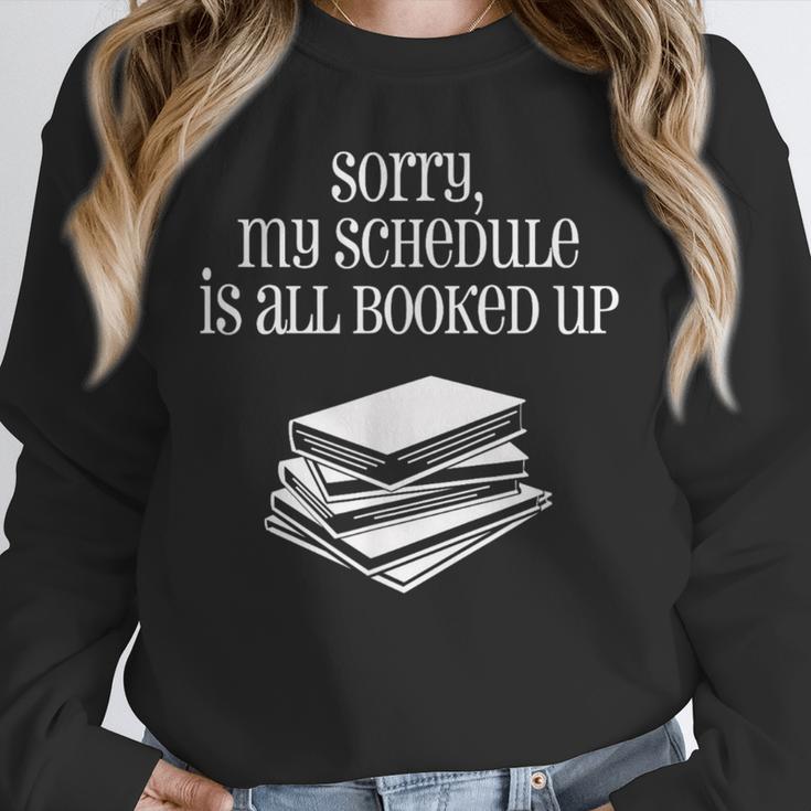 Sorry I'm All Booked Up Book Lover Librarian And Teacher Unisex Sweatshirt