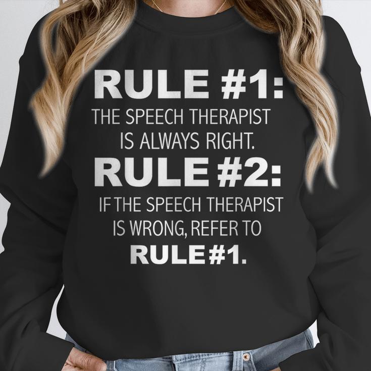 Speech Therapist Is Always Right Speech Therapy Graduation Unisex Sweatshirt