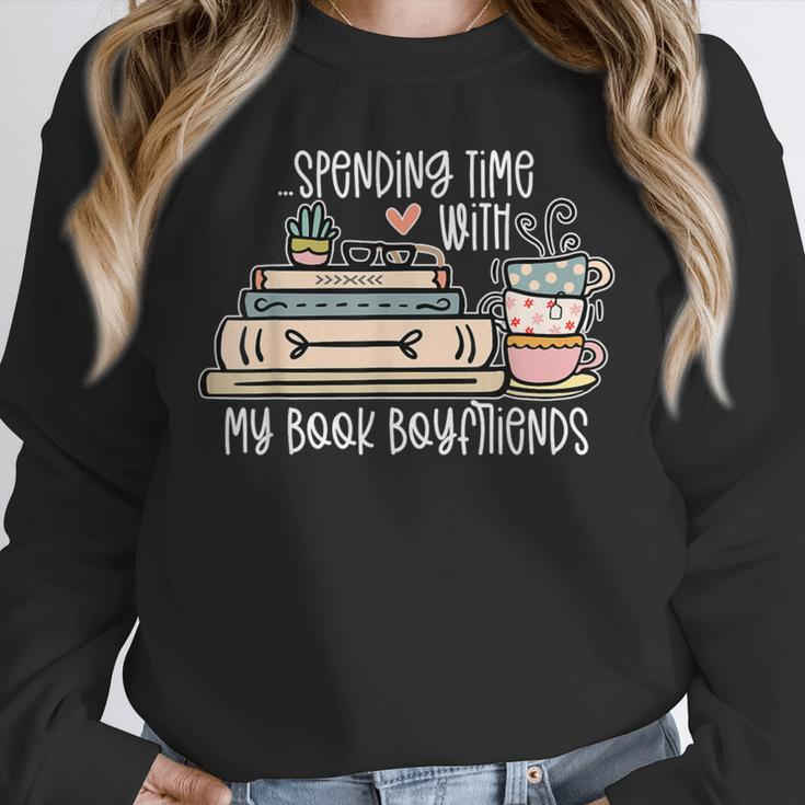 Spending Time With My Book Boyfriends Apparel Unisex Sweatshirt