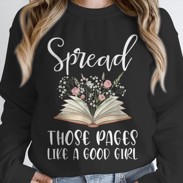 Spread Those Pages Like A Good Girl Bookworm Book Lover Unisex Sweatshirt