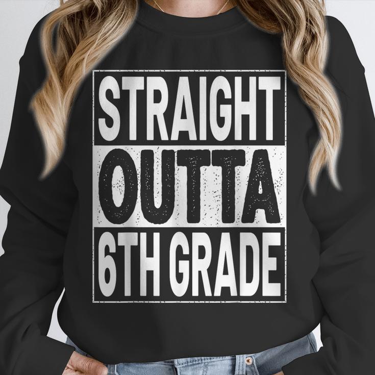 Straight Outta 6th Grade Graduation Sixth Grade Graduate Unisex Sweatshirt