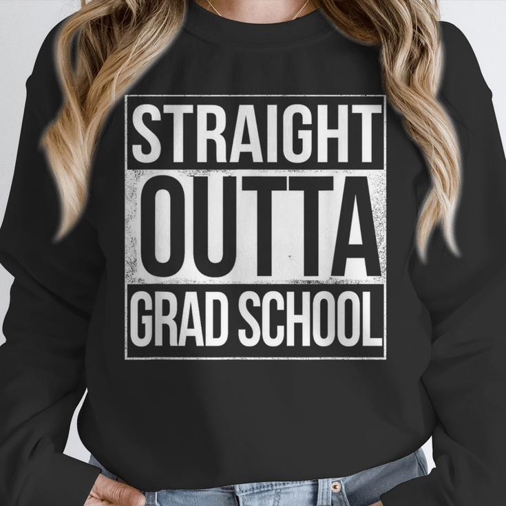 Straight Outta Grad School GraduationShirt Gift Unisex Sweatshirt