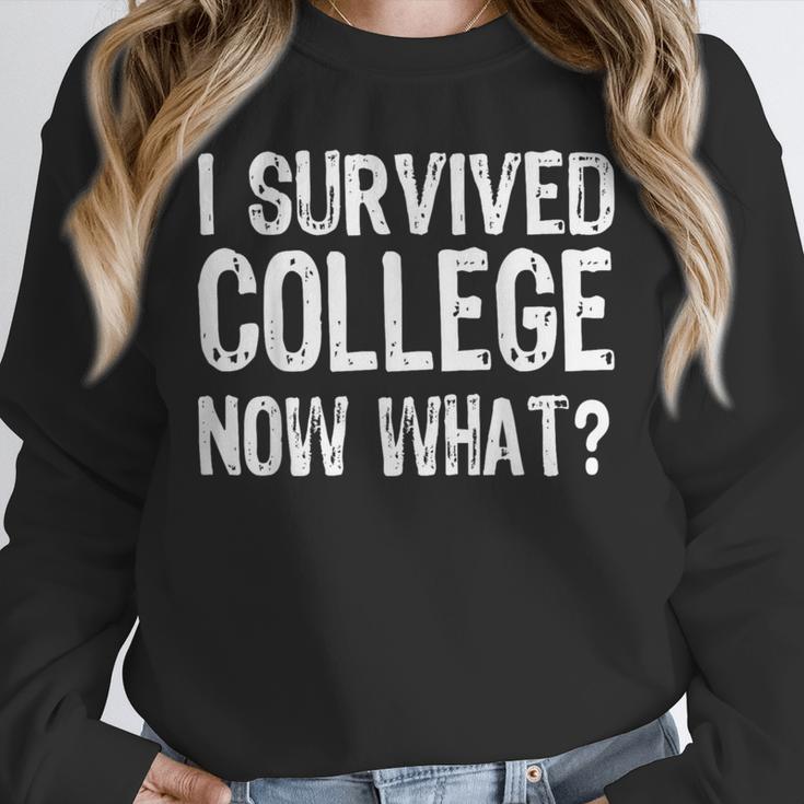 I Survived College Now What Graduate Graduation Humor Unisex Sweatshirt