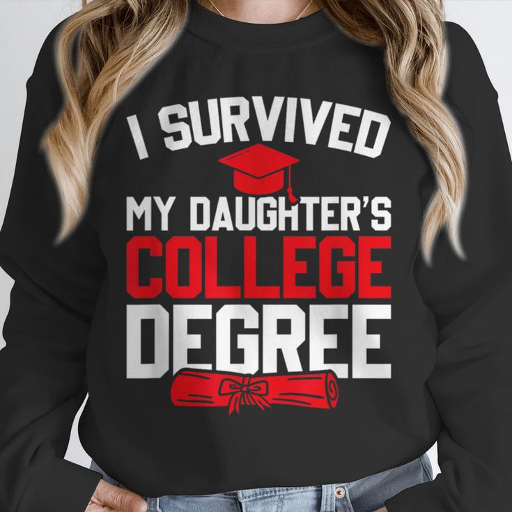 I Survived My Daughter's College Degree College Graduation Unisex Sweatshirt