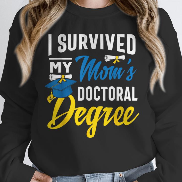 i Survived My Moms Doctoral Degree Graduation Gifts Unisex Sweatshirt