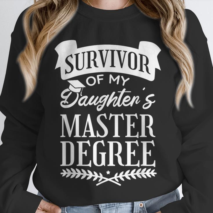 Survivor Of My Daughter's Master Degree Masters Graduation Unisex Sweatshirt