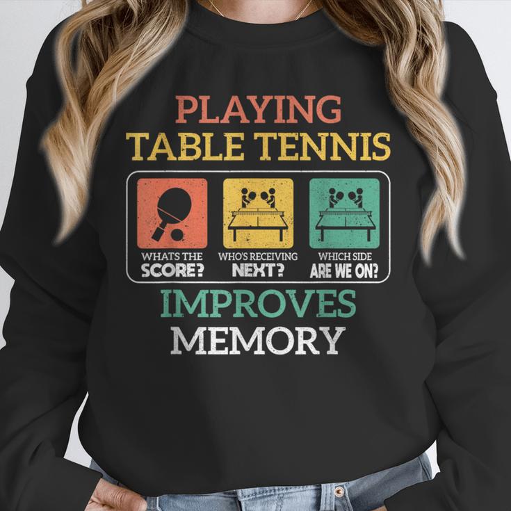 Table Tennis Impoves Memory Funny Ping Pong Unisex Sweatshirt