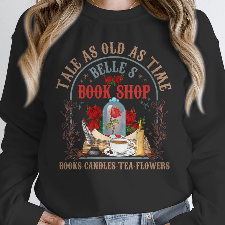 Tale As Old As Time Belle's Book Shop Book Coffee Book Lover Unisex Sweatshirt
