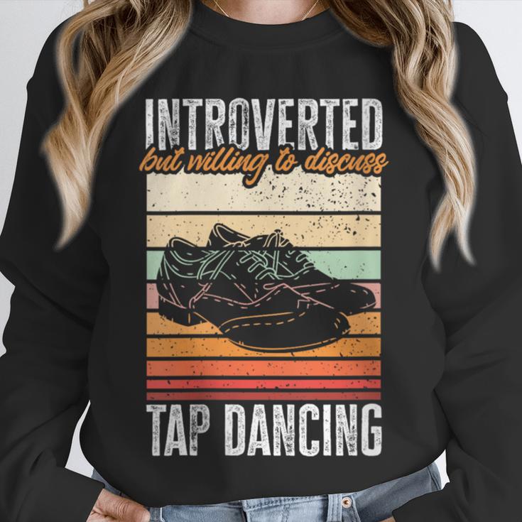 Tap Dancing Introvert Teacher Tap Dancer Tap Dance Unisex Sweatshirt Tap Dancing Introvert Teacher Tap Dancer Tap Dance Unisex Sweatshirt