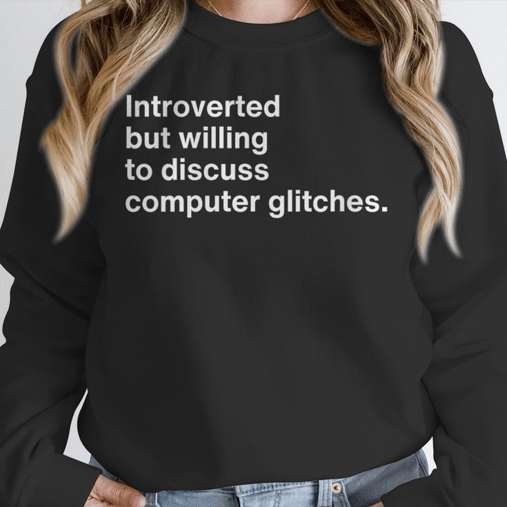 Techie Introvert Introverted Computer Nerd Unisex Sweatshirt