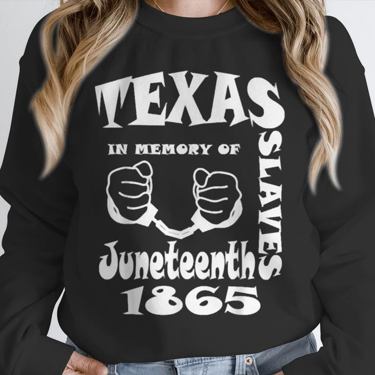 Texas In Memory Of Slaves Juneteenth 1865 June 19 Freedom Unisex Sweatshirt Texas In Memory Of Slaves Juneteenth 1865 June 19 Freedom Unisex Sweatshirt