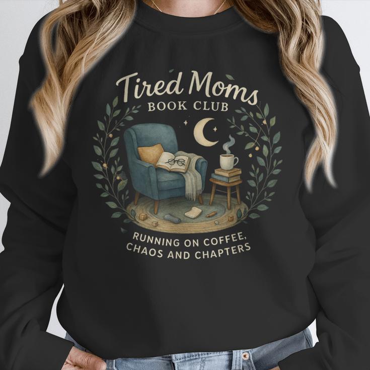 Tired Moms Book Club Coffee Chaos And Chapters Unisex Sweatshirt