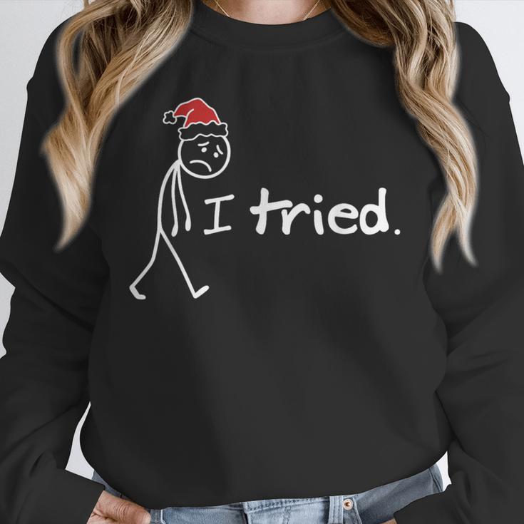 I Tried Christmas Introvert Unisex Sweatshirt I Tried Christmas Introvert Unisex Sweatshirt