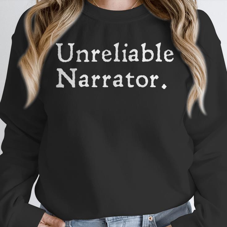 Unreliable Narrator Literary Book Author Bookworm Writer Unisex Sweatshirt