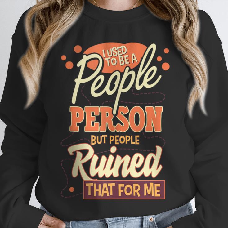 I Used To Be a People Person Antisocial Introvert Unisex Sweatshirt