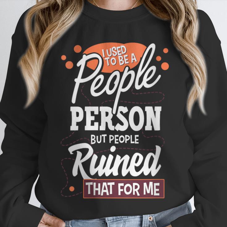 I Used To Be a People Person Antisocial Introvert Unisex Sweatshirt I Used To Be a People Person Antisocial Introvert Unisex Sweatshirt