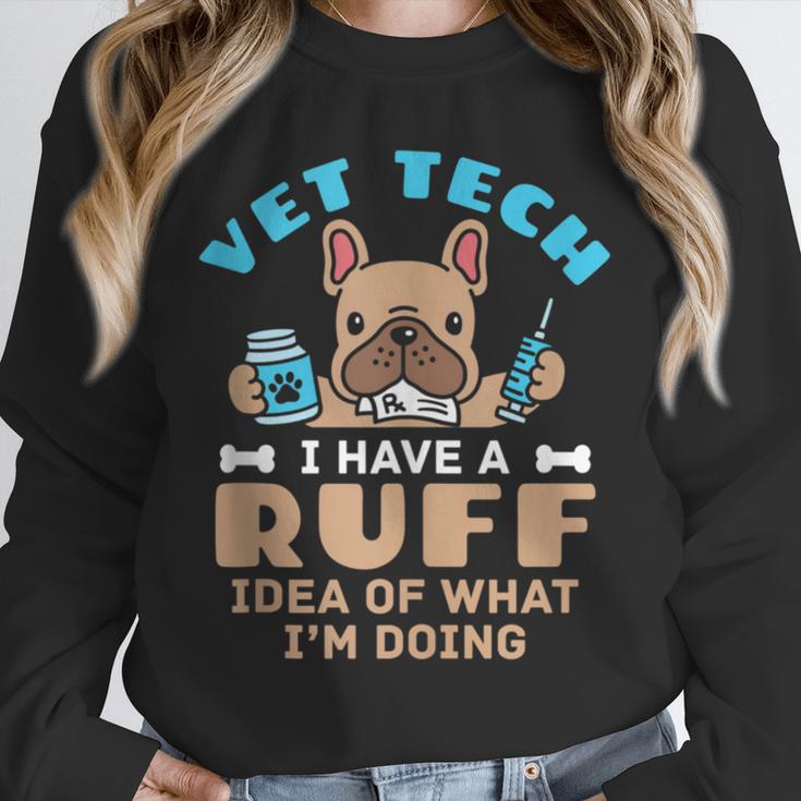 Vet Tech Veterinary Technician Graduation Ruff Idea Unisex Sweatshirt