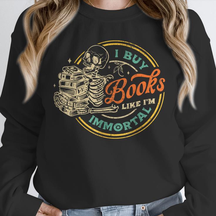 Vintage I Buy Books Like I'm Immortal Skeleton Reading Book Unisex Sweatshirt