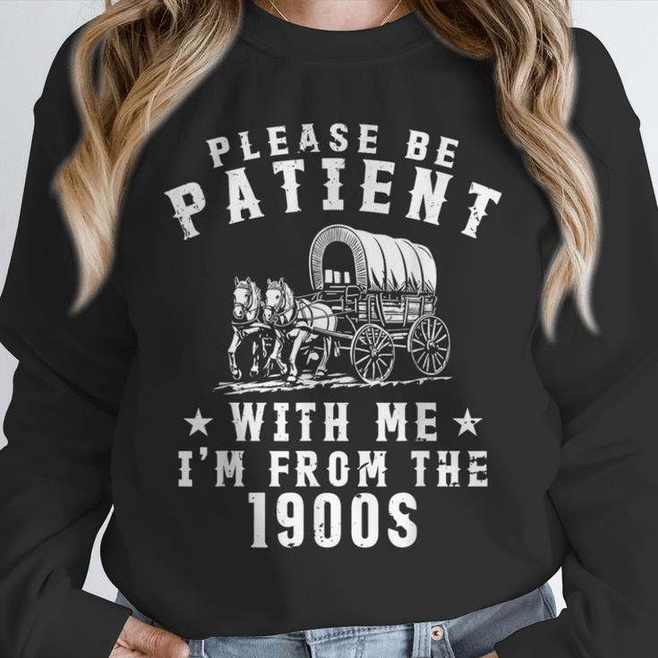 Vintage Please Be Patient With Me I'm From The 1900s Retro Unisex Sweatshirt Vintage Please Be Patient With Me I'm From The 1900s Retro Unisex Sweatshirt