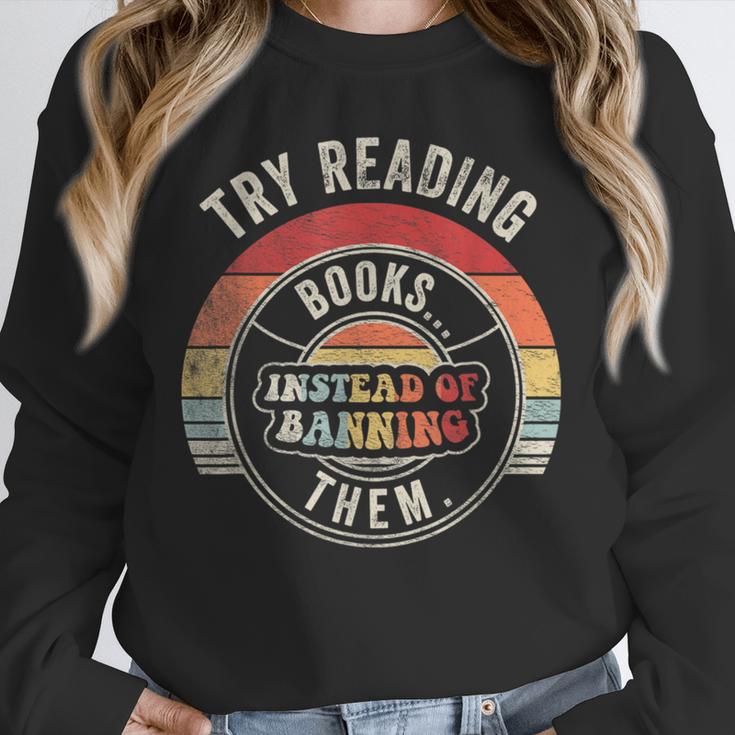 Vintage Try Reading Books Instead Of Banning Them Book Lover Unisex Sweatshirt