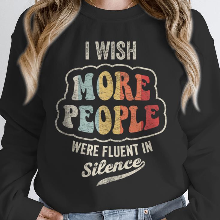 Vintage I Wish More People Were Fluent In Silence Introvert Unisex Sweatshirt Vintage I Wish More People Were Fluent In Silence Introvert Unisex Sweatshirt