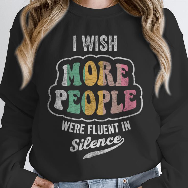 Vintage I Wish More People Were Fluent In Silence Introvert Unisex Sweatshirt Vintage I Wish More People Were Fluent In Silence Introvert Unisex Sweatshirt