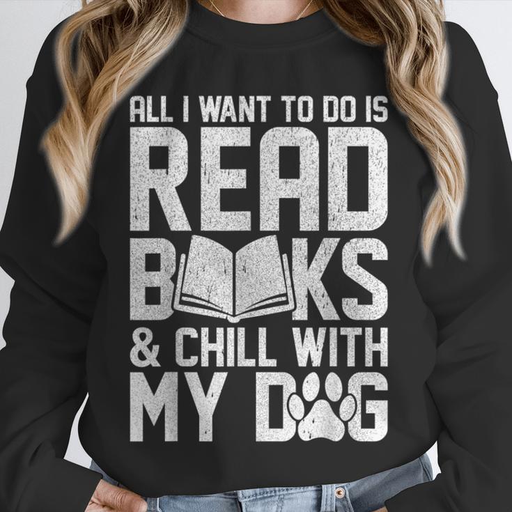 All I Want To Do Is Read Books Reading Dog Lovers Unisex Sweatshirt All I Want To Do Is Read Books Reading Dog Lovers Unisex Sweatshirt