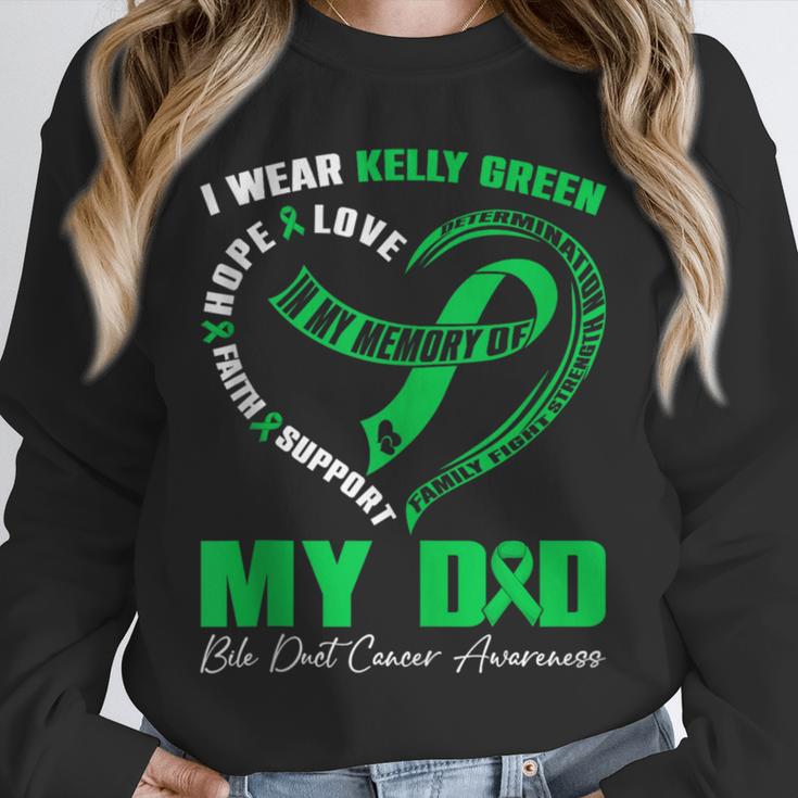 I Wear Kelly Green In My Memory Of My Dad Bile Duct Cancer Unisex Sweatshirt I Wear Kelly Green In My Memory Of My Dad Bile Duct Cancer Unisex Sweatshirt