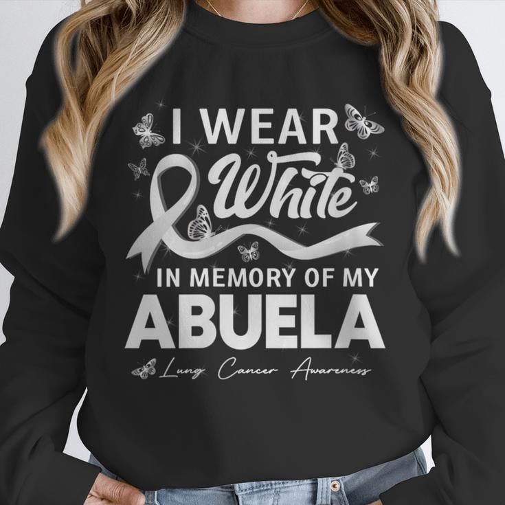I Wear In Memory Of My Abuela Lung Cancer Unisex Sweatshirt I Wear In Memory Of My Abuela Lung Cancer Unisex Sweatshirt