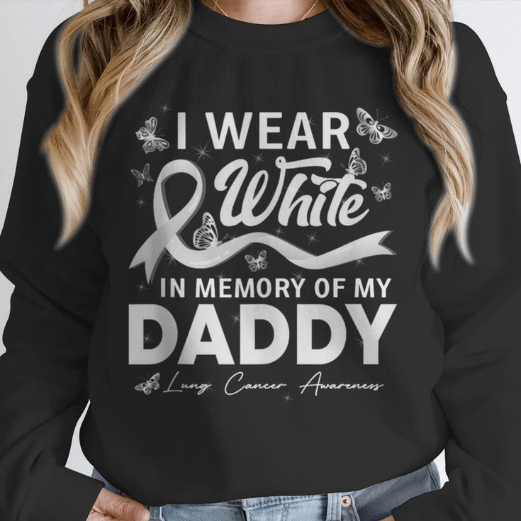 I Wear In Memory Of My Daddy Lung Cancer Unisex Sweatshirt I Wear In Memory Of My Daddy Lung Cancer Unisex Sweatshirt