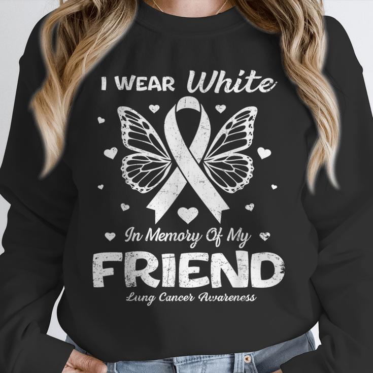 I Wear In Memory Of My Friend Lung Cancer Unisex Sweatshirt