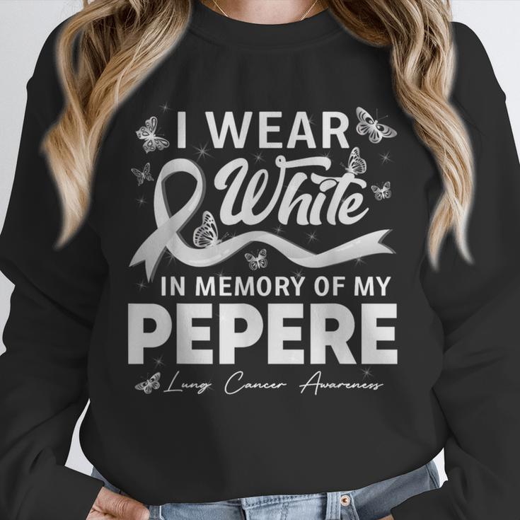 I Wear In Memory Of My Pepere Lung Cancer Unisex Sweatshirt
