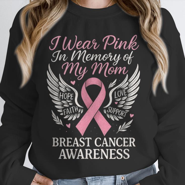I Wear Pink In Memory Of My Mom Breast Cancer Unisex Sweatshirt