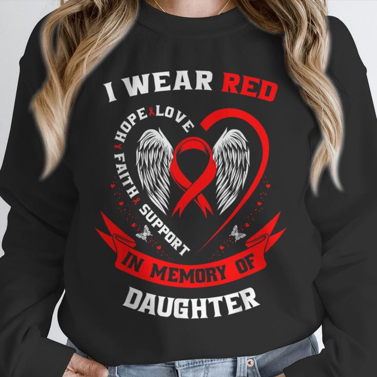 I Wear Red In Memory Of Daughter Heart Disease Awareness Unisex Sweatshirt I Wear Red In Memory Of Daughter Heart Disease Awareness Unisex Sweatshirt