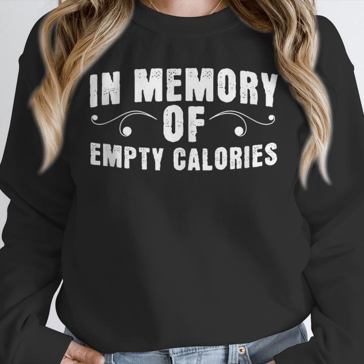Weight Loss Diet In Memory Of Empty Calories Sarcastic Unisex Sweatshirt