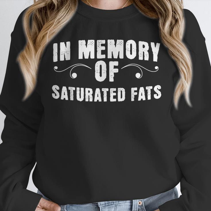 Weight Loss Diet In Memory Of Saturated Fats Sarcastic Unisex Sweatshirt Weight Loss Diet In Memory Of Saturated Fats Sarcastic Unisex Sweatshirt